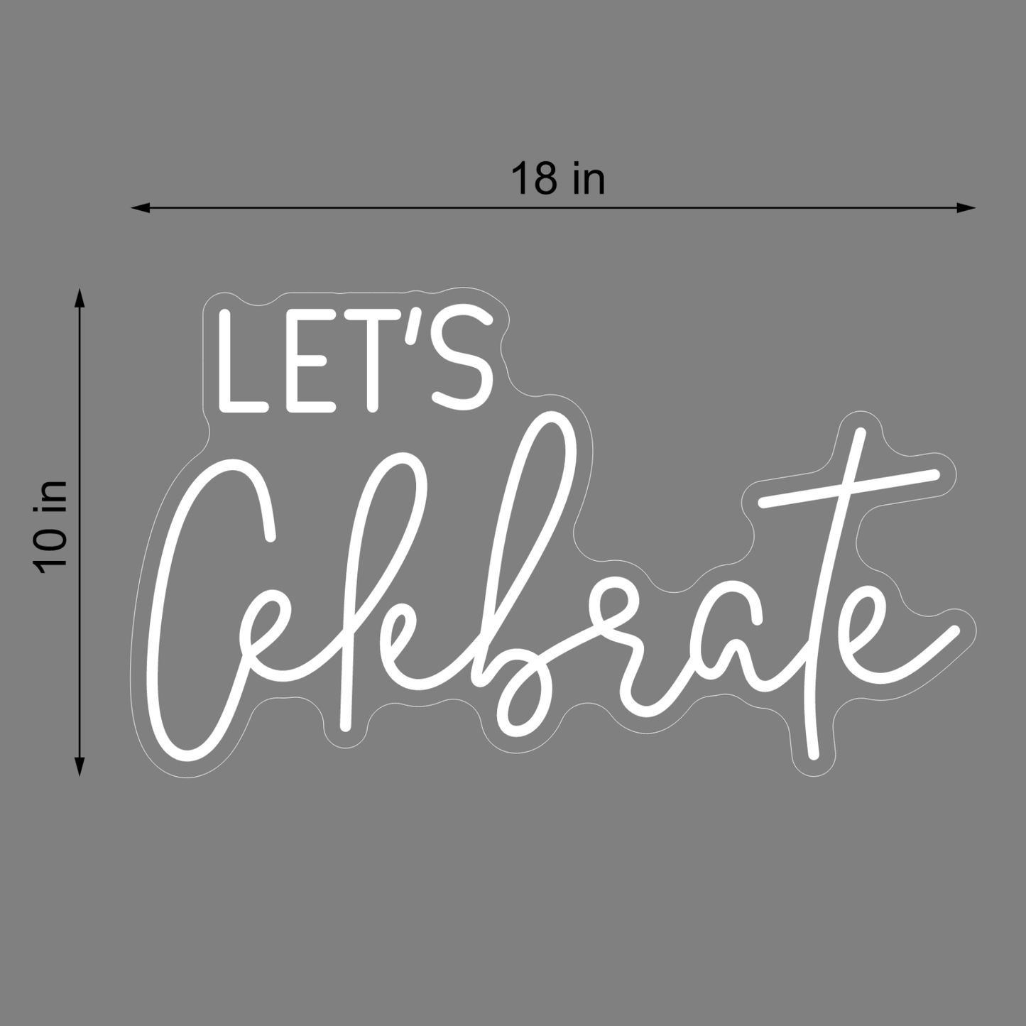 LET’S CELEBRATE NEON SIGN - Neonicks