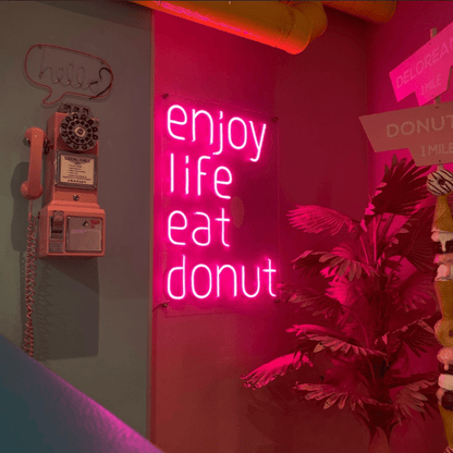 ENJOY LIFE EAT DONUT NEON SIGN - Neonicks