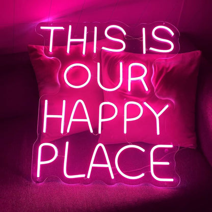"This Is Our Happy Place" Neon Wall Sign - Neonicks